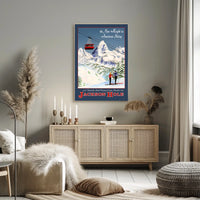 Jackson Hole The New Height in American Skiing Poster