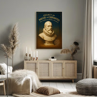 Legacy Of Miguel De Cervantes Poster