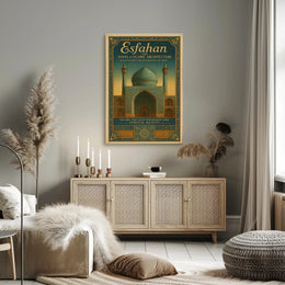 Esfahan – The Jewel of Islamic Architecture Poster PosterGoat