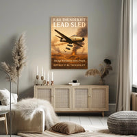 F-84 Thunderjet Lead Sled Poster PosterGoat
