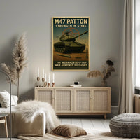 M47 Patton Strength in Steel Poster