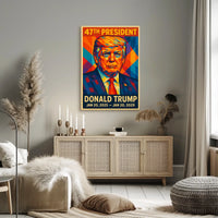 Donald Trump 47th President Patriotic Poster