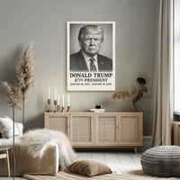 Donald Trump 47th President Poster