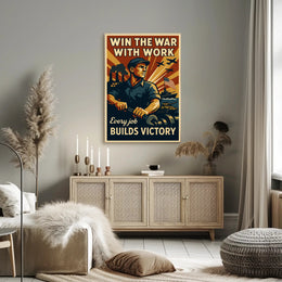 World War II Home-Front Labor Propaganda Poster