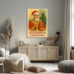 Athanasius Christmas Fusion Historical or Presidential Poster
