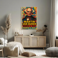 Martin Van Buren 8th President of the United States Street Art Mashup Poster
