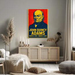 John Quincy Adams Presidential Term Poster