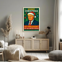 Merry Christmas 47Th President Poster