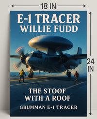 E-1 Tracer The Stoof with a Roof Poster PosterGoat