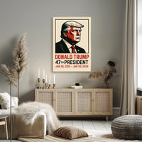 Trump 47th President Patriotic Wall Art Poster