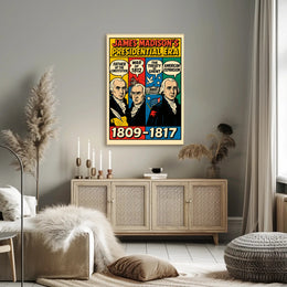 James Madison's Presidential Era Poster PosterGoat
