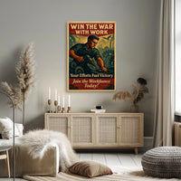 Win the War with Work Poster