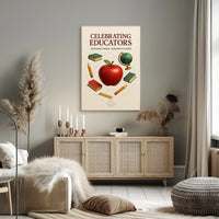 Celebrating Educators: Inspirational Motivational or Quote Poster