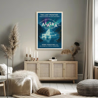 Alaska The Last Frontier Poster