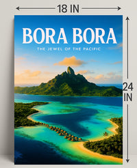 Bora Bora The Jewel of the Pacific Poster PosterGoat