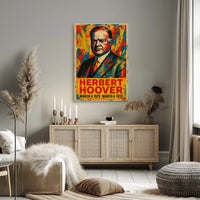 Herbert Hoover 31st President of the United States Street Art Mashup Poster