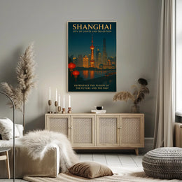 Shanghai City of Lights and Tradition Poster