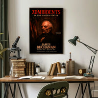 James Buchanan 15th President of the United States Zombidents Poster Series