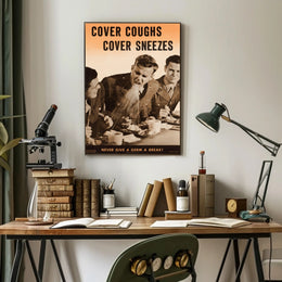 Cover Coughs and Sneezes WWII Propaganda Poster PosterGoat