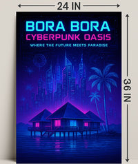 Bora Bora Cyberpunk Oasis Poster PosterGoat