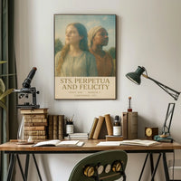Saints Perpetua And Felicity Poster