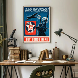 Back the Attack! Buy War Bonds Poster PosterGoat