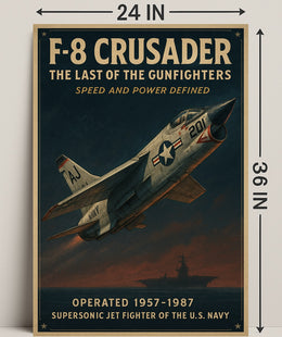 F-8 Crusader The Last of the Gunfighters Poster PosterGoat