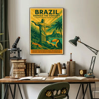Brazil Embrace the Vibrancy Poster