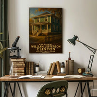 William Jefferson Clinton Birthplace Poster