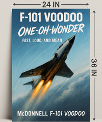 F-101 Voodoo One-Oh-Wonder Poster PosterGoat