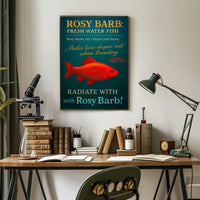 Radiate with Rosy Barb Poster