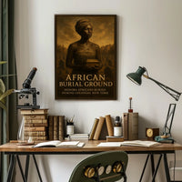 African Burial Ground Memorial Poster