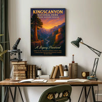 Kings Canyon National Park A Legacy Preserved Poster