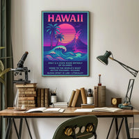 The poster centers on Hawaii, emphasizing its unique geographical and cultural attributes. The Travel Poster