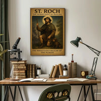 St. Roch The Patron Saint of Healing Poster