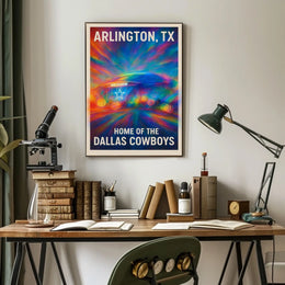 Arlington, TX Home of the Dallas Cowboys Poster