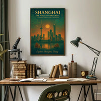 Shanghai The Pulse of Progress Poster