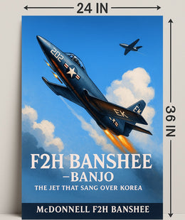 F2H Banshee The Jet That Sang Over Korea Poster PosterGoat