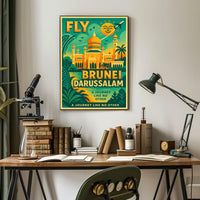 Fly to Brunei Darussalam Poster