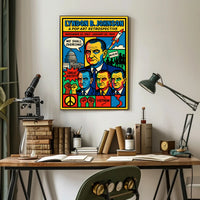 Lyndon B. Johnson A Pop Art Retrospective Poster PosterGoat