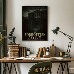 The Forgotten Asylum Eerie Atmosphere Historical or Presidential Poster