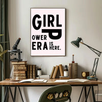 Girl Power Era Feminist Motivational Quote Poster PosterGoat