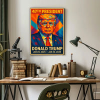 Donald Trump 47th President Patriotic Poster