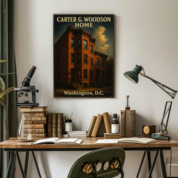 Carter G. Woodson Home Poster