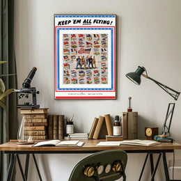 KEEP 'EM ALL FLYING WWII Poster