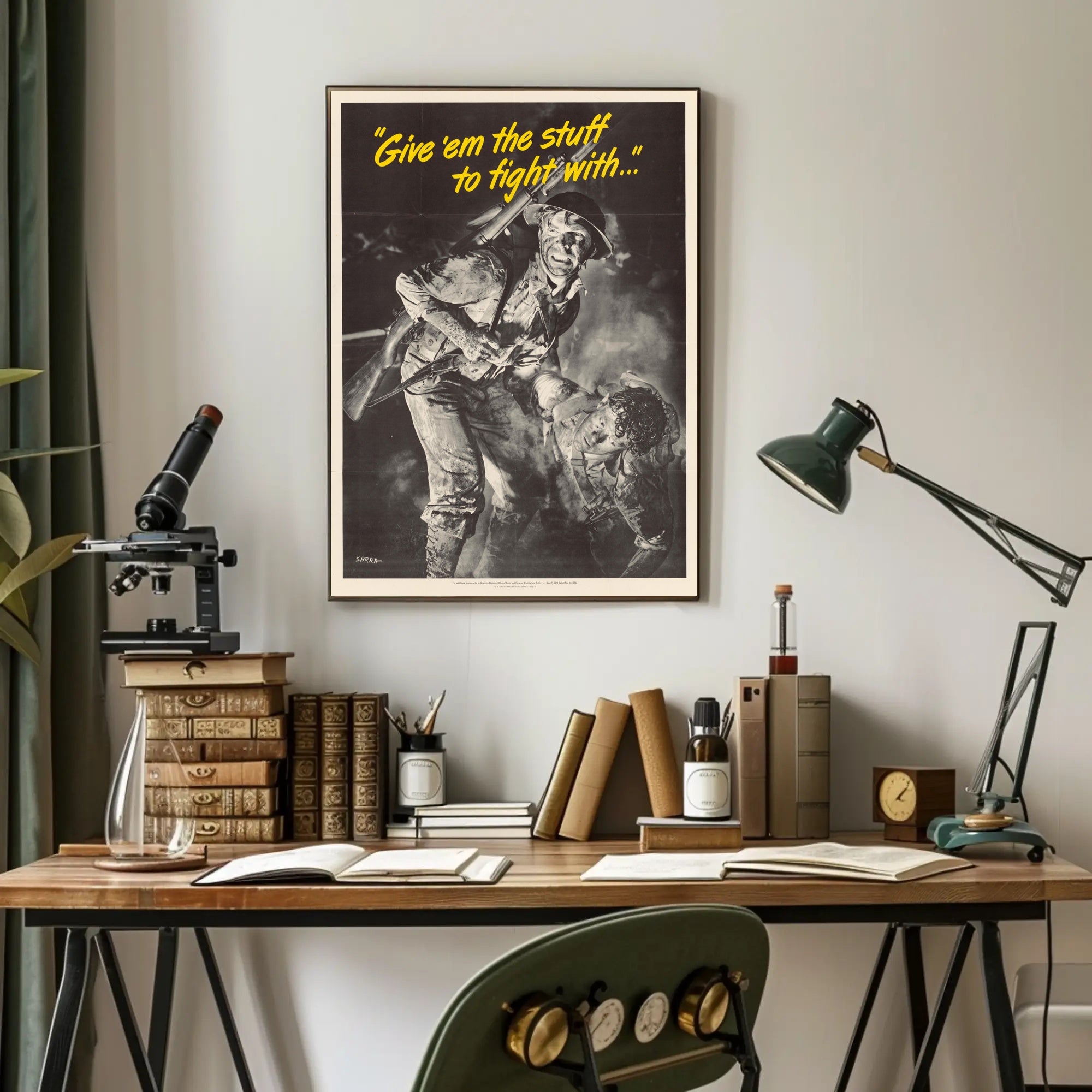 Give 'em the Stuff to Fight With Poster PosterGoat