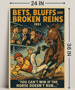 Bets Bluffs and Broken Reins 1951 Sports Poster