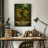 Frill-Necked Majesty Poster