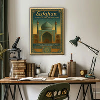 Esfahan The Jewel Of Islamic Poster