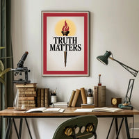 Truth Matters Torch Enlightenment Motivational or Quote Poster